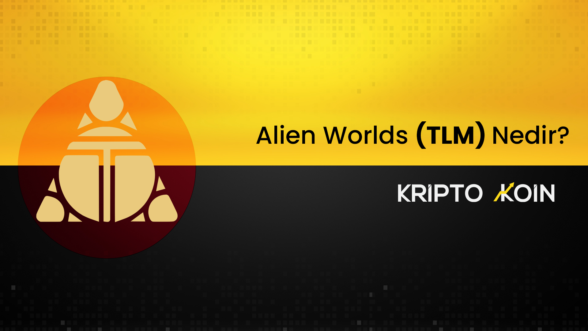 Alien Worlds Coin Nedir? TLM Nasıl Alınır?