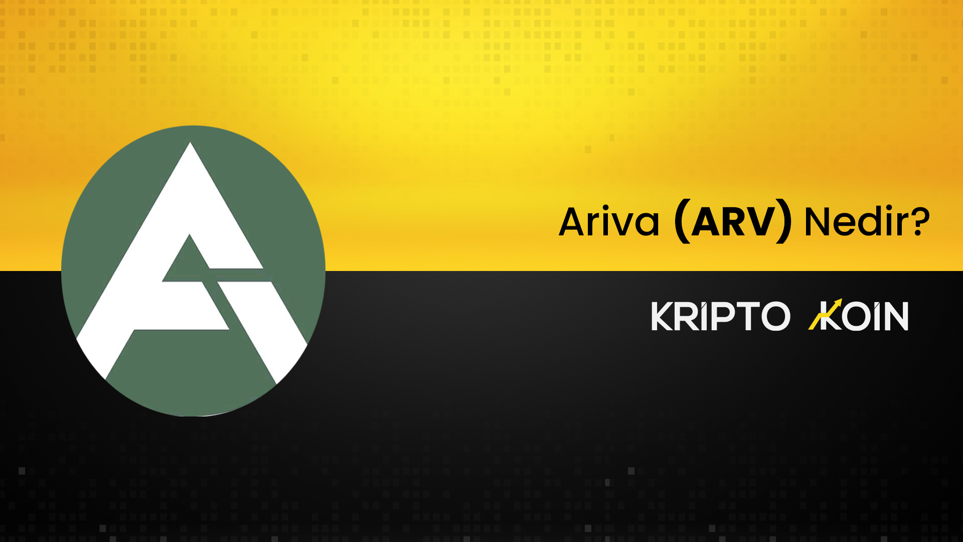 Ariva (ARV) Nedir?