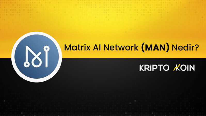 Matrix AI Network Nedir? MAN Coin Ne İşe Fayda?